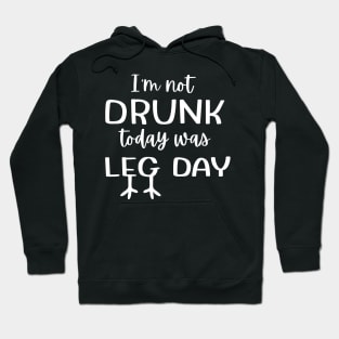 Leg Day Hoodie